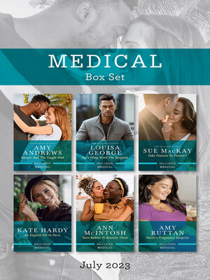 cover image of Medical Box Set July 2023/Harper and the Single Dad/Ivy's Fling with the Surgeon/Fake Fiancée to Forever?/An English Vet in Paris/Twin Babie